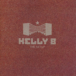 Kelly 8 - the Setup - CD (2003)